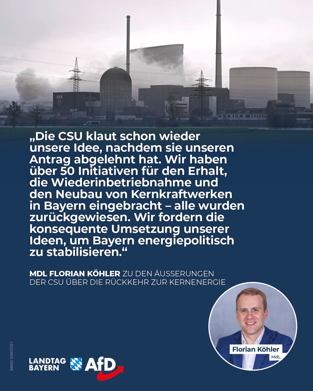 CSU kupfert bei AfD ab – Eine echte Kernkraftwende gibt es nur mit der AfD!